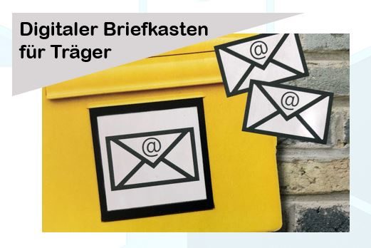 Ein gelber Postkasten, Briefe und der Text "Digitaler Briefkasten für Träger"